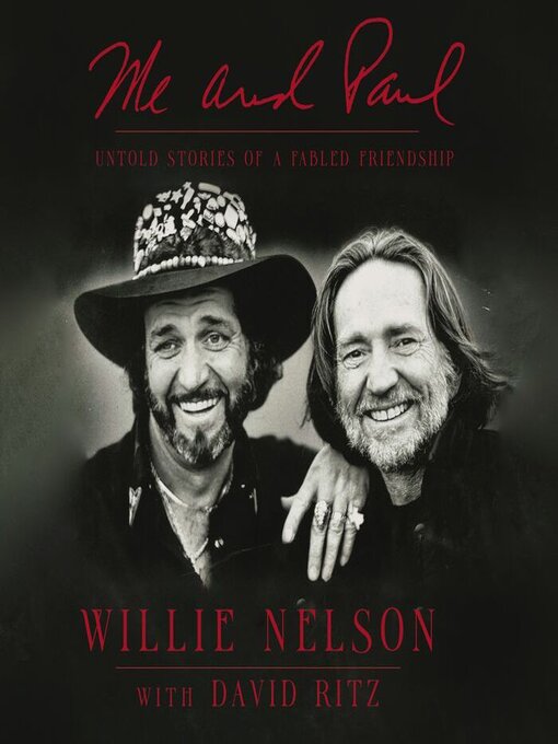 Title details for Me and Paul by Willie Nelson - Wait list